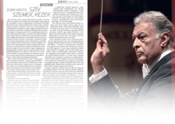 ZUBIN MEHTA: SZÍV, SZEMEK, KEZEK